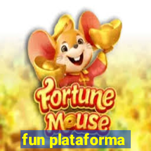 fun plataforma